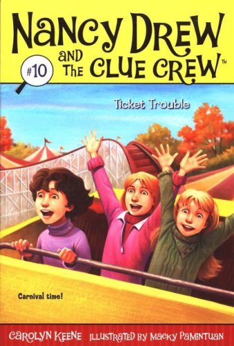 Cover of Nancy Drew and the Clue Crew: Ticket Trouble # 10