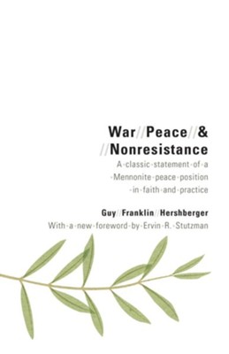 Cover of War, Peace, and Nonresistance