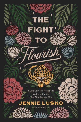 Cover of The Fight to Flourish