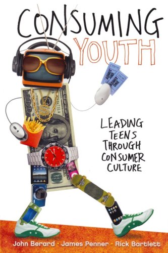 Cover of Consuming Youth: Leading Teens Through Consumer Culture
