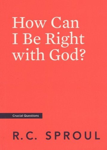 Cover of How Can I Be Right with God?