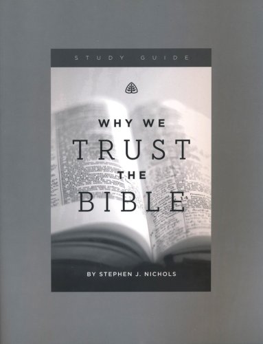 Cover of Why We Trust the Bible, Study Guide