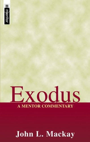 Cover of Exodus: A Mentor Commentary