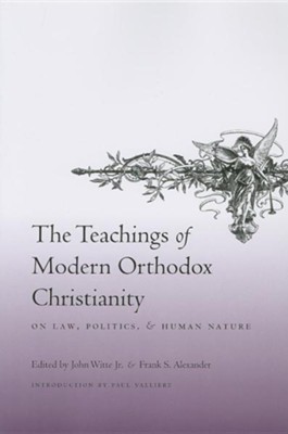 Cover of The Teachings of Modern Orthodox Christianity: On Law, Politics, and Human Nature