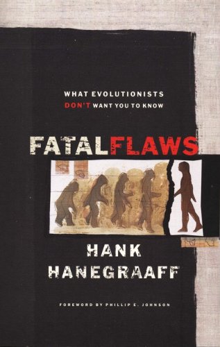 Cover of Fatal Flaws: What Evolutionists Don't Want You to Know