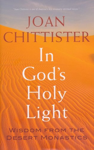 Cover of In God's Holy Light: Wisdom from the Desert