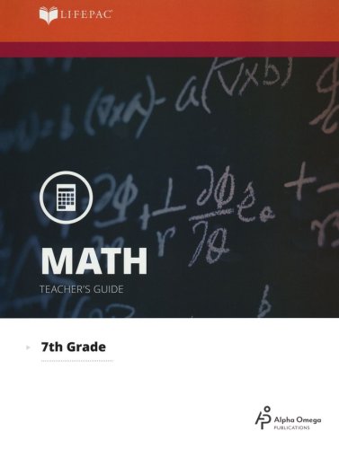 Cover of LIFEPAC Math Grade 7 (Pre-Algebra & Pre-Geometry 1) Teacher's Guide (Updated Edition)