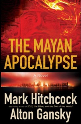 Cover of The Mayan Apocalypse - eBook