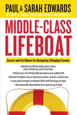 Cover of Middle-Class Lifeboat: Careers and Life Choices for Navigating a Changing Economy - eBook