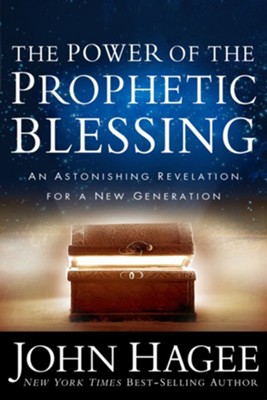 Cover of The Power of the Prophetic Blessing: An Astonishing Revelation for a New Generation / Digital original - eBook