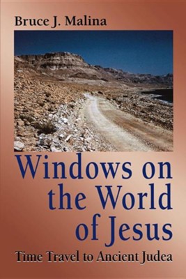 Cover of Windows on the World of Jesus: Time Travel to Ancient Judea