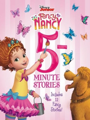 Cover of Disney Junior Fancy Nancy: 5-Minute Stories