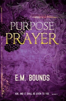 Cover of Purpose In Prayer - eBook