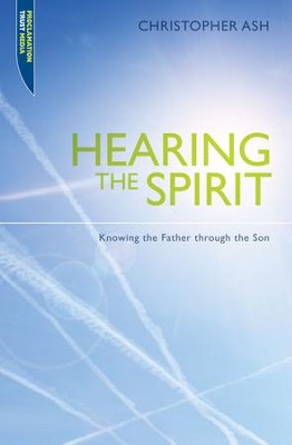 Cover of Hearing the Spirit: Knowing the Father through the Son. - eBook