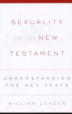 Cover of Sexuality in the New Testament: Understanding the Key Texts - eBook