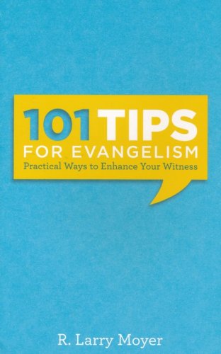 Cover of 101 Tips for Evangelism: Practical Ways to Enhance Your Witness