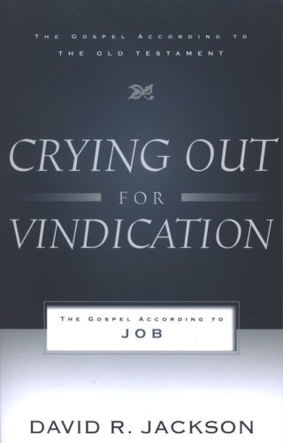 Cover of Crying Out for Vindication: The Gospel According to Job
