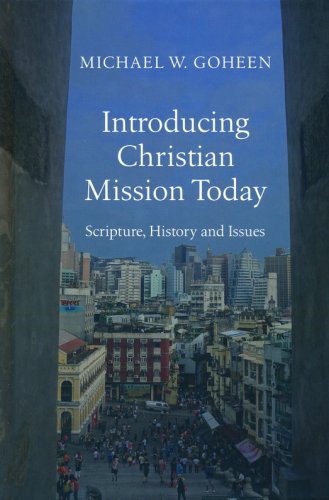 Cover of Introducing Christian Mission Today: Scripture, History, and Issues