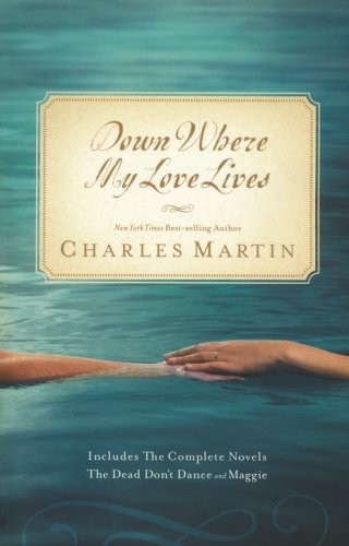 Cover of Down Where My Love Lives