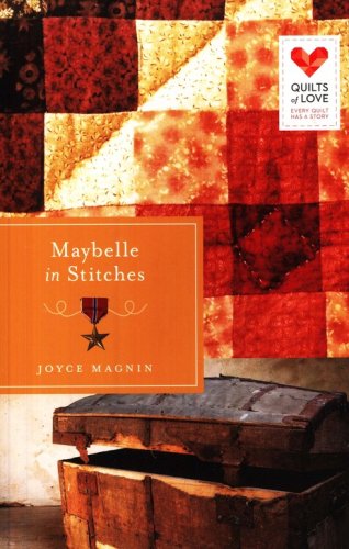 Cover of Maybelle in Stitches, Quilts of Love Series #16