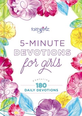 Cover of 5-Minute Devotions for Girls: Featuring 180 Daily Devotions - eBook