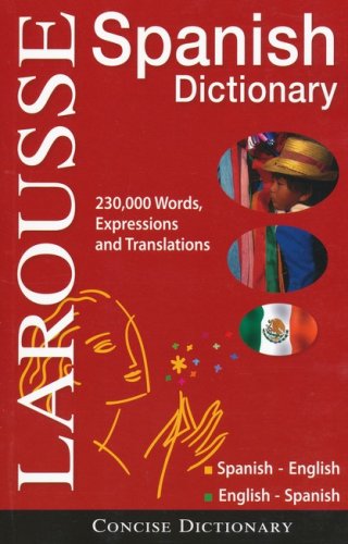 Cover of Larousse Concise Dictionary: Spanish-English / English-Spanish