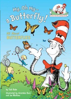 Cover of My, Oh My-A Butterfly! : All About Butterflies