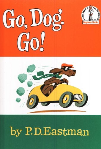 Cover of Go, Dog. Go! An I Can Read It All By Myself Beginner Book