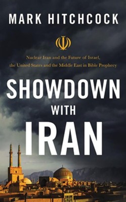 Cover of Showdown with Iran: Atomic Iran, Bible Prophecy, and the Coming Middle East War - unabridged audiobook on CD