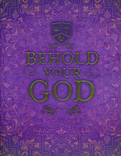 Cover of Behold Your God Student Manual (New Edition)