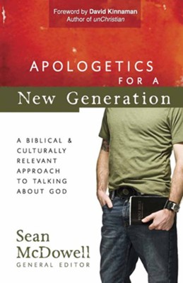 Cover of Apologetics for a New Generation: A Biblical and Culturally Relevant Approach to Talking About God - eBook
