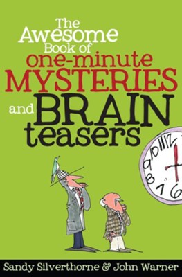 Cover of Awesome Book of One-Minute Mysteries and Brain Teasers, The - eBook