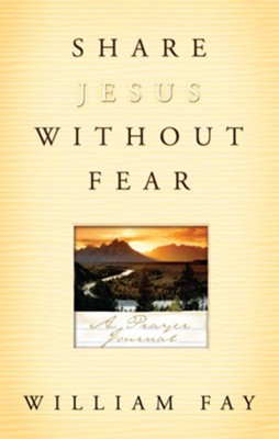 Cover of Share Jesus Without Fear Journal: A Prayer Journal - eBook