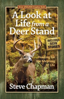 Cover of Look at Life from a Deer Stand, A: Hunting for the Meaning of Life - eBook