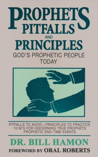 Cover of Prophets, Pitfalls, and Principles: God's Prophetic People Today
