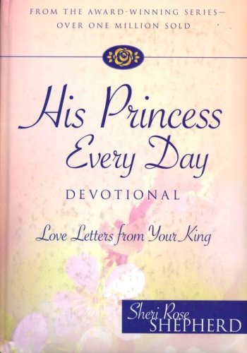 Cover of His Princess Every Day Devotional: Love Letters From Your King
