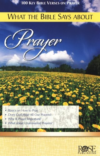 Cover of What the Bible Says about Prayer, Pamphlet
