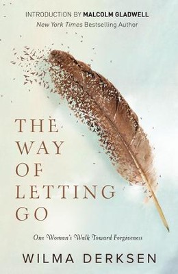 Cover of The Way of Letting Go: One Woman's Walk Toward Forgiveness - eBook