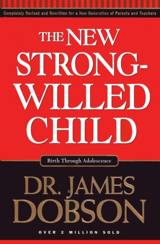 Cover of The New Strong-Willed Child