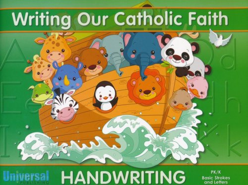 Cover of Writing Our Catholic Faith: Basic Strokes & Letters, Grades Pre-K - K