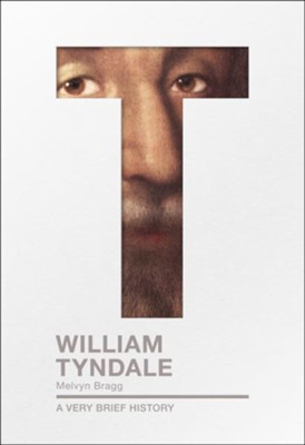 Cover of William Tyndale: A Very Brief History