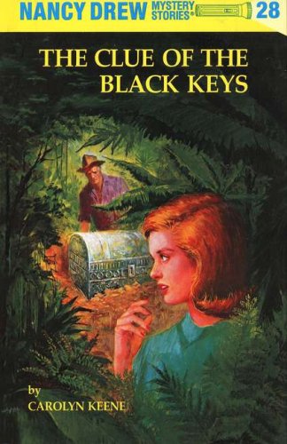 Cover of The Clue of the Black Keys, Nancy Drew Mystery Stories Series #28