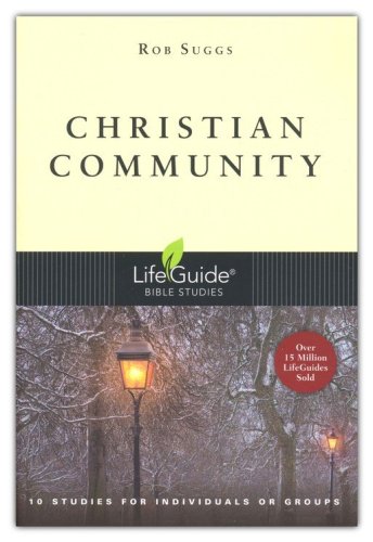 Cover of Christian Community, LifeGuide Topical Bible Studies