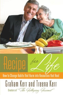 Cover of Recipe for Life: How to Change Habits That Harm into Resources that Heal - eBook