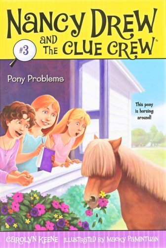 Cover of Nancy Drew and The Clue Crew: Pony Problems # 3