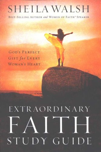 Cover of Extraordinary Faith, Study Guide