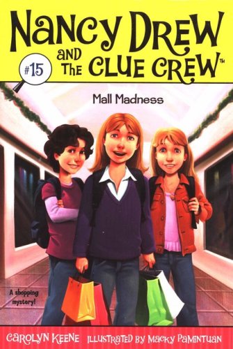 Cover of Nancy Drew and The Clue Crew: Mall Madness # 15