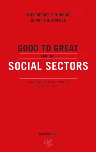 Cover of Good to Great and the Social Sectors: A Monograph to Accompany Good to Great