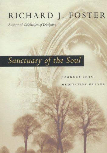 Cover of Sanctuary of the Soul: Journey into Meditative Prayer