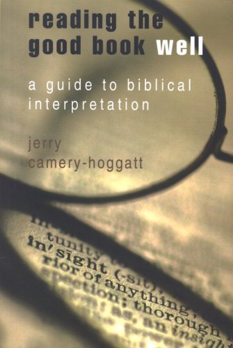 Cover of Reading the Good Book Well: A Guide to Biblical Interpretation